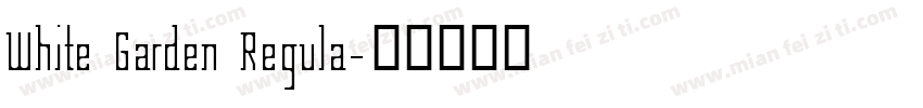 White Garden Regula字体转换